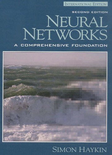 Book cover of Neural Networks: A Comprehensive Foundation by Simon Haykin