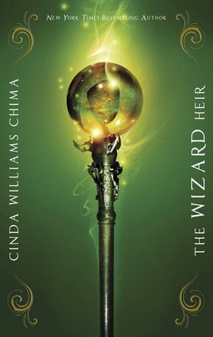 Book cover of The Wizard Heir by Cinda Williams Chima
