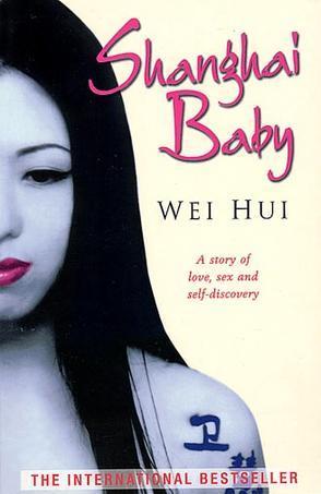 Book cover of Shanghai Baby by Zhou Wei Hui, Bruce Humes (Trans.)