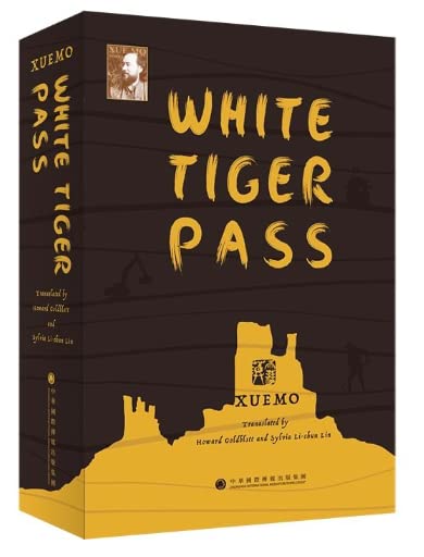 Book cover of White Tiger Pass by Xue Mo