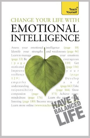 Book cover of Change Your Life With Emotional Intelligence by Christine Wilding