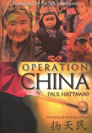 Book cover of Operation China: Introducing All the People of China by Paul Hattaway