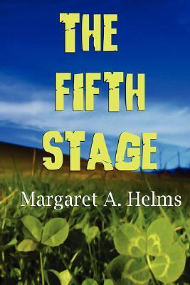 Book cover of The Fifth Stage by Margaret A. Helms