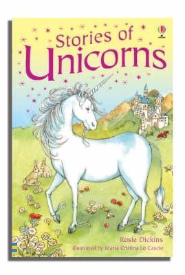 Book cover of Stories Of Unicorns: Gift Edition (Usborne Young Reading) (3.1 Young Reading Series One) by Rosie Dickins