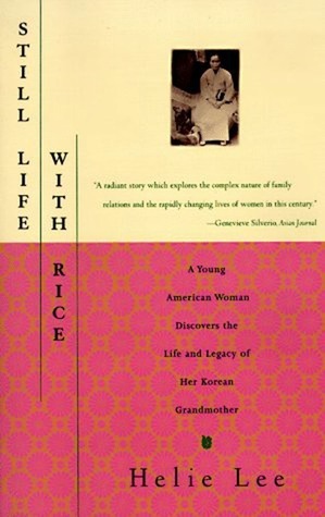 Book cover of Still Life With Rice by Helie Lee