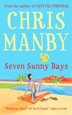 Book cover of Seven Sunny Days by Chris Manby