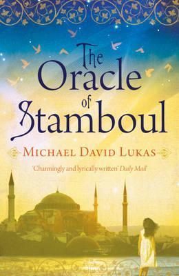 Book cover of The Oracle Of Stamboul by Michael David Lukas