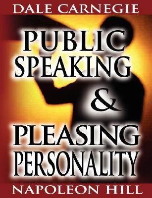 Book cover of Public Speaking & Pleasing Personality by Dale Carnegie, Napoleon Hill