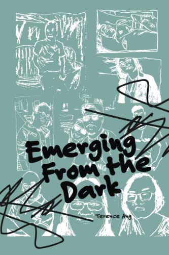 Book cover of Emerging From The Dark by Terence Ang
