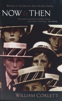 Book cover of Now And Then by William Corlett