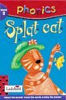 Book cover of Phonics 02 Splat Cat by Ladybird Books, Richard Dungworth, Mandy Ross