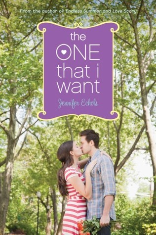 Book cover of The One That I Want by Jennifer Echols