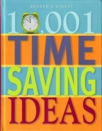 Book cover of 10,001 Time Saving Ideas by Liz Connolly