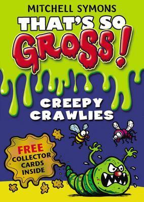 Book cover of Creepy Crawlies by Mitchell Symons