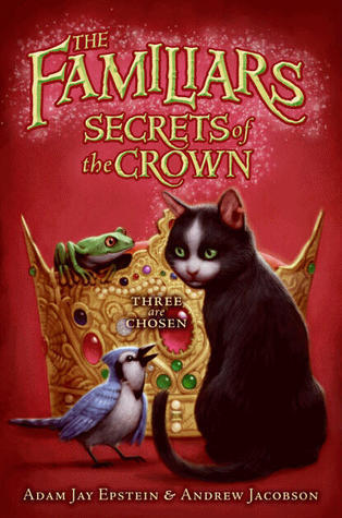 Book cover of Secrets of the Crown by Adam Jay Epstein, Andrew Jacobson