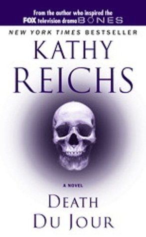 Book cover of Death Du Jour by Kathy Reichs
