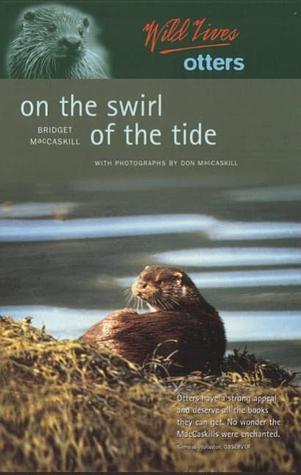 Book cover of On The Swirl Of The Tide by Bridget MacCaskill, Don MacCaskill