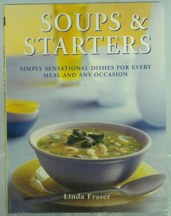 Book cover of Starters and Soups by Whitecap Books