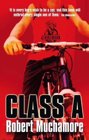 Book cover of Class A by Robert Muchamore