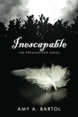 Book cover of Inescapable by Amy A. Bartol