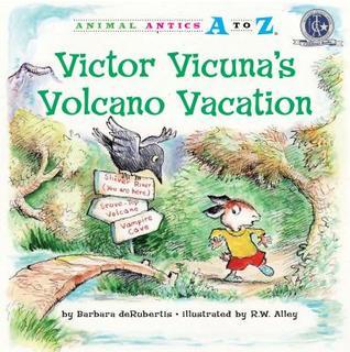 Book cover of Victor Vicuna'S Volcano Vacation by Barbara deRubertis