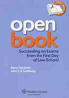 Book cover of Open Book: Succeeding on Exams From the First Day of Law School by Barry Friedman, John C.P. Goldberg