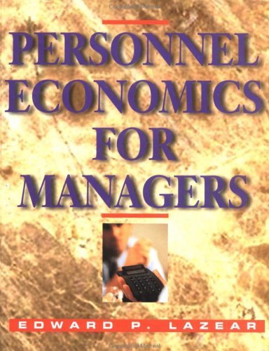 Book cover of Personnel Economics For Managers by Edward P. Lazear, Lazear