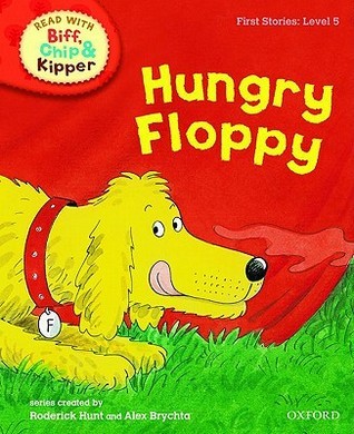 Book cover of Hungry Floppy by Roderick Hunt, Alex Brychta (Illus.)