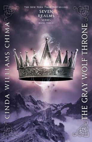 Book cover of The Gray Wolf Throne by Cinda Williams Chima
