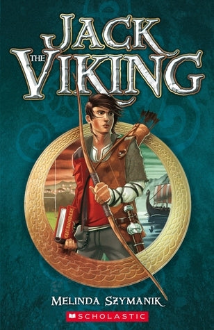 Book cover of Jack The Viking by Melinda Szymanik
