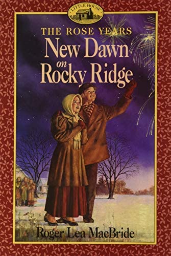 Book cover of New Dawn on Rocky Ridge by Roger Lea MacBride, Dan Andreasen (Illus.)