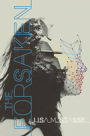 Book cover of The Forsaken by Lisa M. Stasse