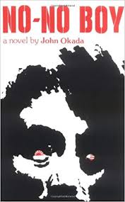 Book cover of No-No Boy by John Okada, Frank Chin (Afterword), Lawson Fusao Inada (Introduction)