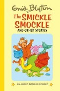 Book cover of The Smickle Smockle and Other Stories by Enid Blyton
