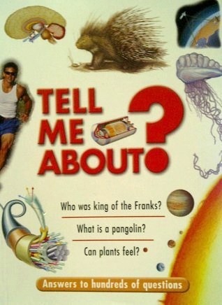 Book cover of Tell Me About? by Octopus Publishings
