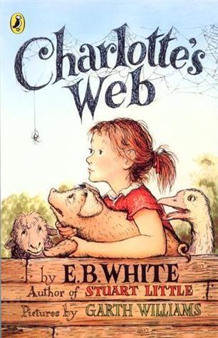 Book cover of Charlotte's Web by E.B. White, Garth Williams (Illus.)