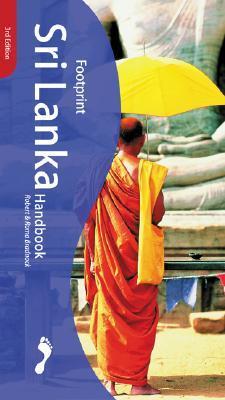 Book cover of Footprint Sri Lanka Handbook : The Travel Guide by Robert W. Bradnock
