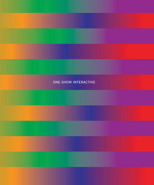 Book cover of One Show Interactive, Volume XIV by The One Club