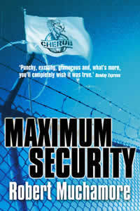 Book cover of Maximum Security by Robert Muchamore
