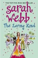 Book cover of Loving Kind by Sarah Webb