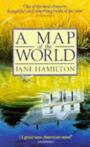 Book cover of A Map Of The World by Jane Hamilton