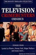 Book cover of The Television Crimebusters Omnibus by Peter Haining (Ed.)