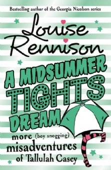 Book cover of A Midsummer Tights Dream by Louise Rennison