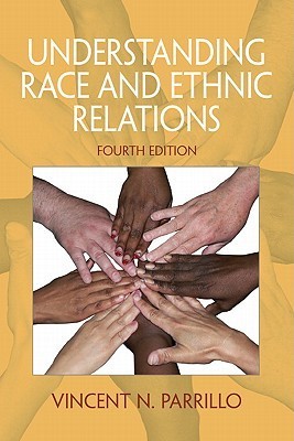 Book cover of Understanding Race And Ethnic Relations by Vincent N. Parrillo