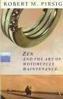 Book cover of Zen And The Art Of Motorcycle Maintenance: An Inquiry Into Values by Robert M. Pirsig