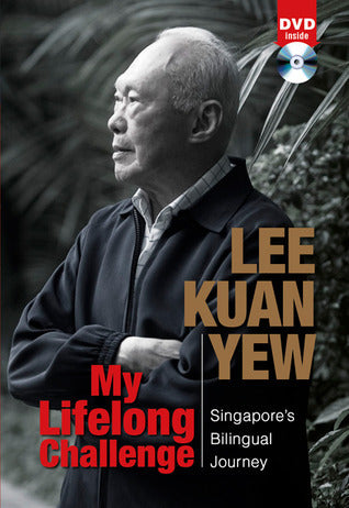 Book cover of My Lifelong Challenge: Singapores Bilingual Journey by Lee Kuan Yew