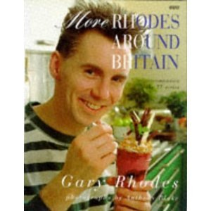 Book cover of More Rhodes Around Britain by Gary Rhodes