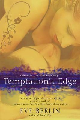 Book cover of Temptation's Edge by Eve Berlin