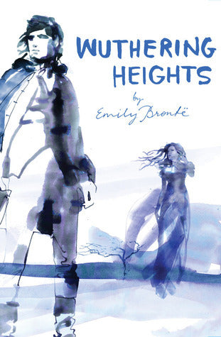 Book cover of Wuthering Heights by Emily Brontë, Sara Singh (Illus.)
