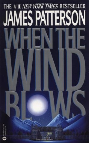 Book cover of When The Wind Blows by James  Patterson